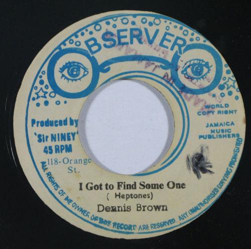 Dennis Brown - I Got To Find Some One