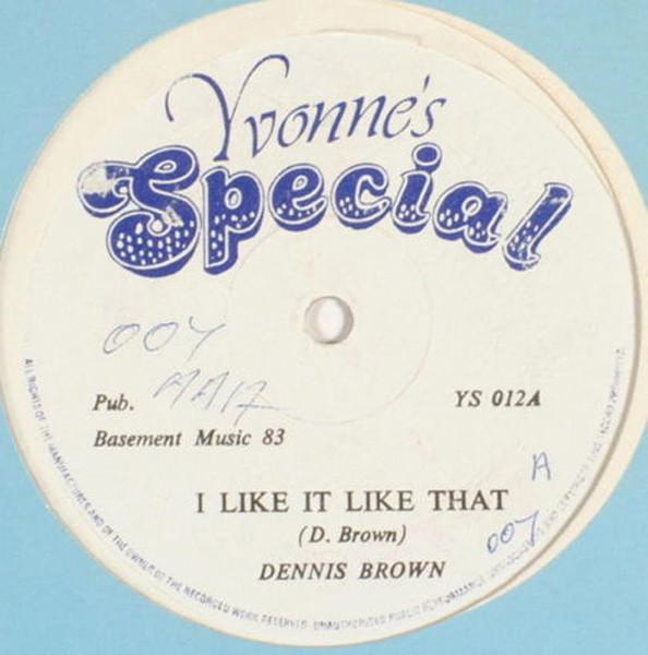 Dennis Brown - I Like It Like That