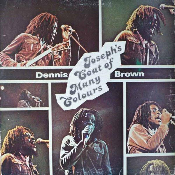 Dennis Brown - Joseph's Coat Of Many Colours