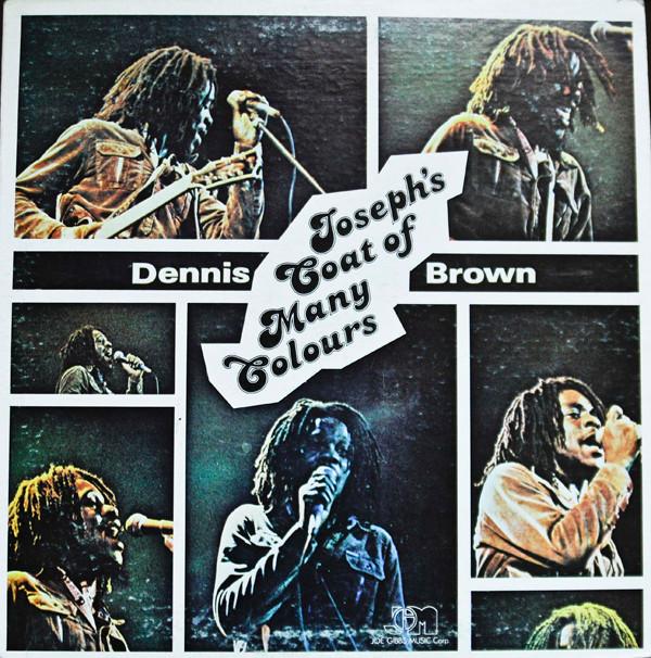 Dennis Brown - Joseph's Coat Of Many Colours