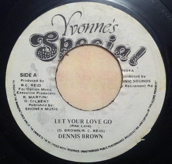Dennis Brown - Let Your Love Go