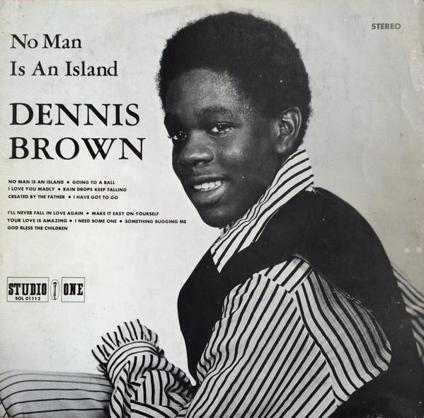 Dennis Brown - No Man Is An Island