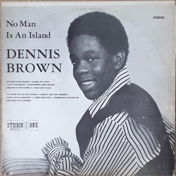 Dennis Brown - No Man Is An Island