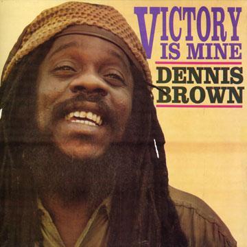 Dennis Brown - Victory Is Mine