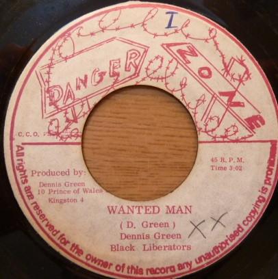 Dennis Green, The Black Liberators Band - Wanted Man