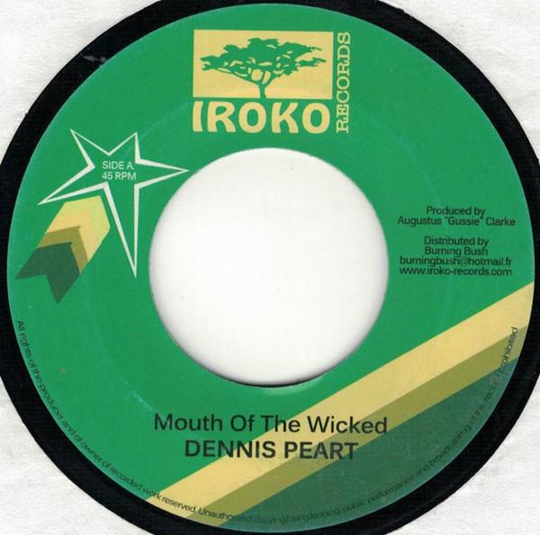 Dennis Peart, Simplicity People - Mouth Of The Wicked / Logan's Street Rock