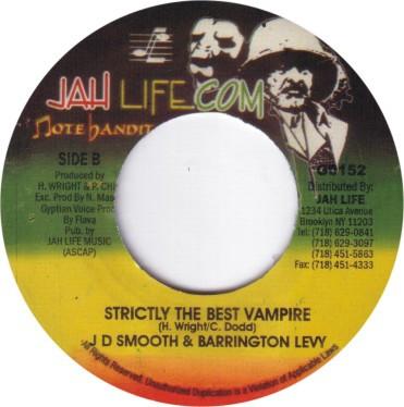 Dennis Walks, Carl Meeks, J.D. Smoothe, Barrington Levy - Drifter Mix / Strictly The Best Vampire