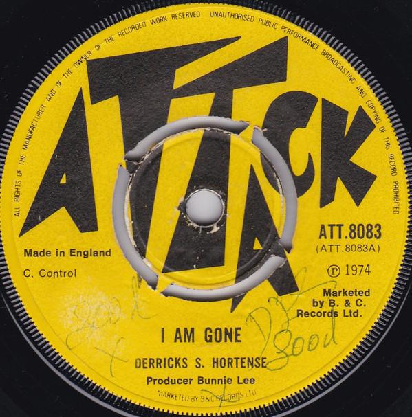 Derrick & Hortense - I Am Gone