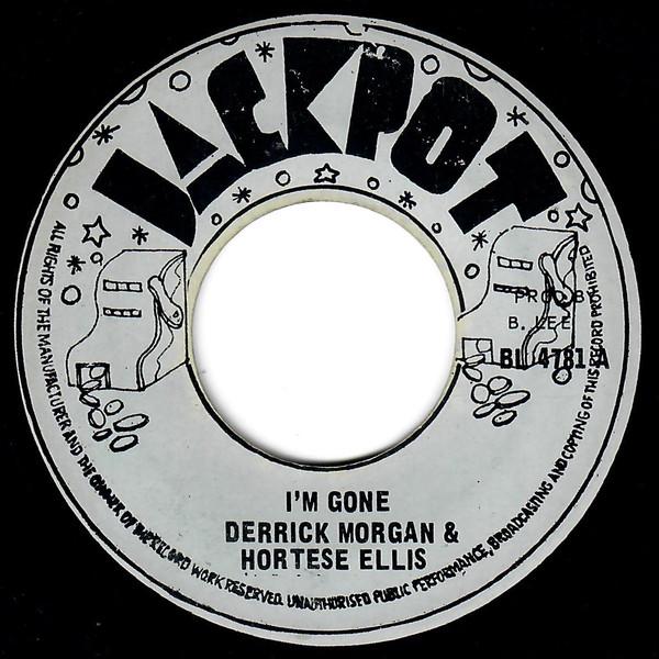 Derrick & Hortense - I'm Gone