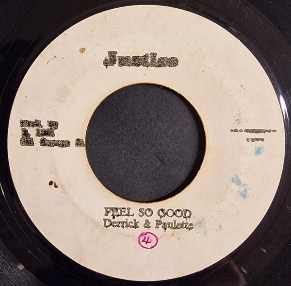 Derrick & Paulette - Feel So Good / A Nice Version