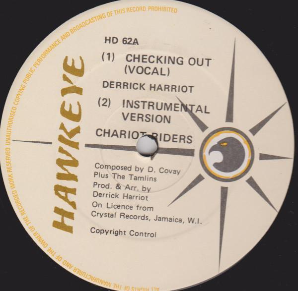 Derrick Harriott - Checking Out / Dance The Reggae Music