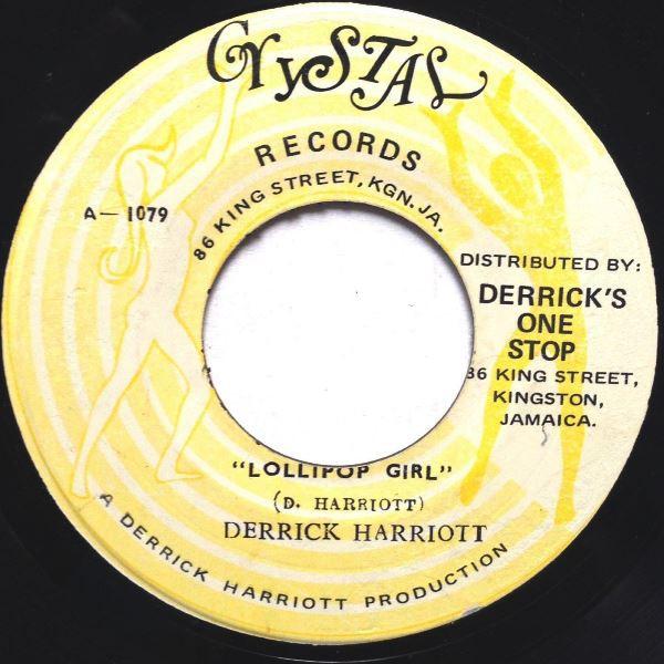 Derrick Harriott - Lollipop Girl