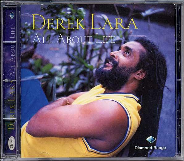 Derrick Lara - All About Life
