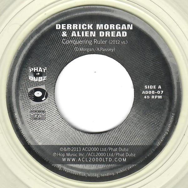 Derrick Morgan, Alien dread, Danny G (9) - Conquering Ruler (2012 Vs) / Conquering Sax