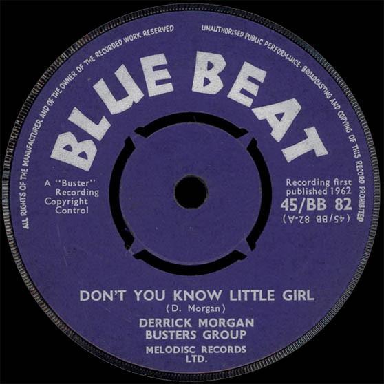 Derrick Morgan, Basil Gabbidon, Buster's Group - Don't You Know Little Girl / Hully Gully Miss Molly
