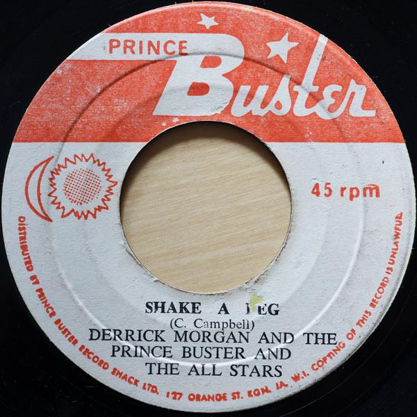 Derrick Morgan, Prince Buster's All Stars - Shake A Leg / This Man Is Good