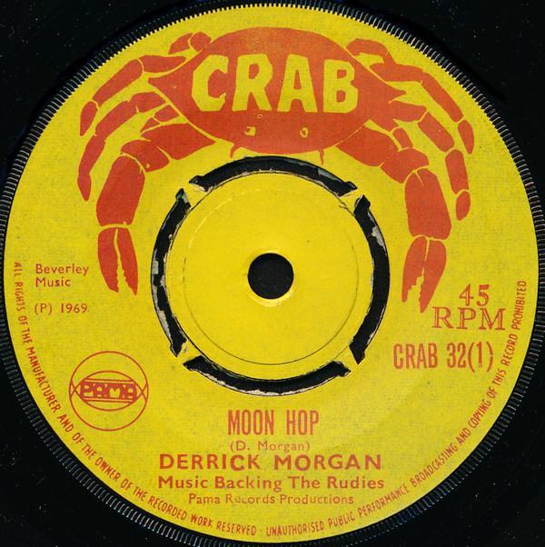 Derrick Morgan, Reggaeites - Moon Hop / Harris Wheel