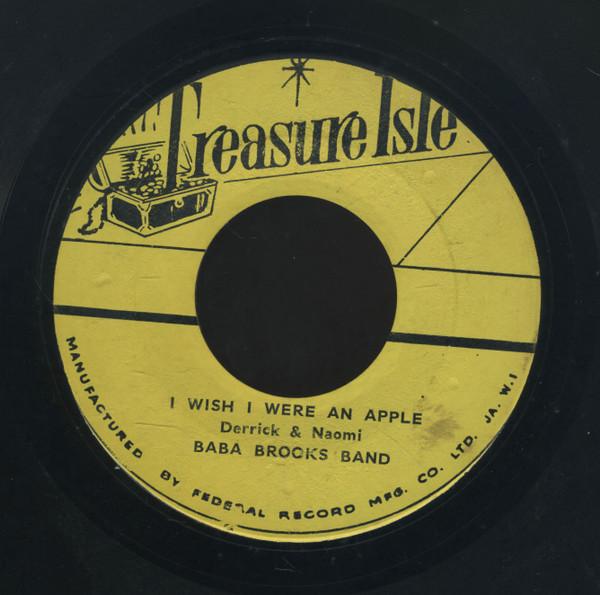 Derrick Morgan, The Baba Brooks Band, Derrick & Naomi - Around The Corner / I Wish I Were An Apple