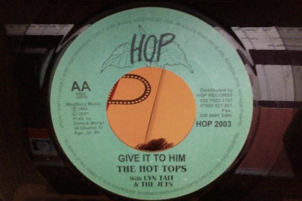Derrick Morgan, The Hot Tops, Lynn Taitt & The Jets - Father Killam / Give It To Him