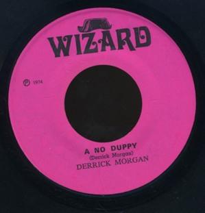 Derrick Morgan - A No Duppy