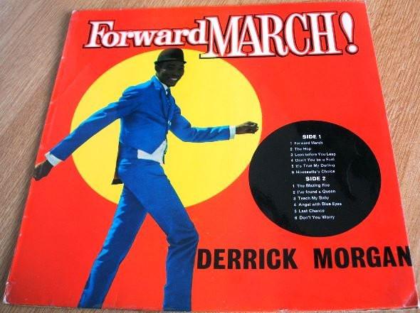 Derrick Morgan - Forward March!