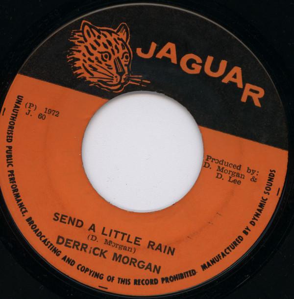 Derrick Morgan - Send A Little Rain