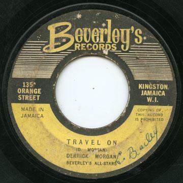 Derrick Morgan - Teach My Baby / Travel On