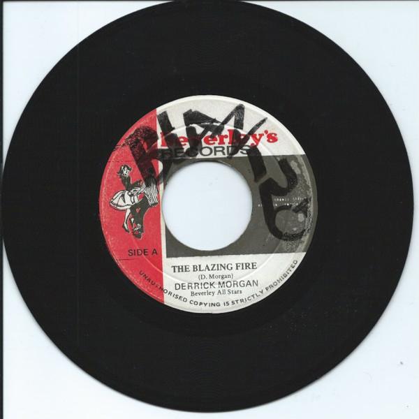 Derrick Morgan - The Blazing Fire / All Night Long