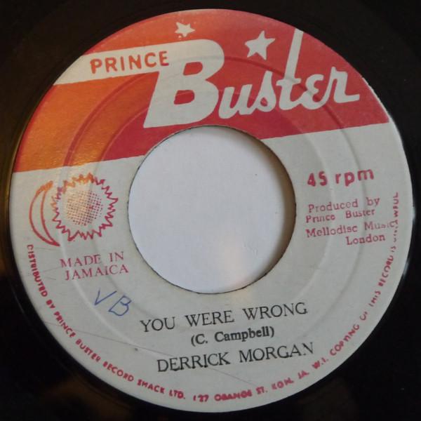 Derrick Morgan - You Were Wrong / Should Be Ashamed