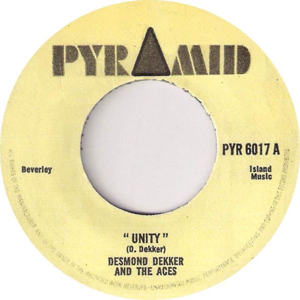 Desmond Dekker & The Aces, Austin Faithful And The Hippies - Unity / Ain't That Peculiar