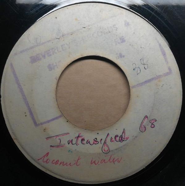 Desmond Dekker & The Aces - Intensified Festival 68 (Music Like Dirt) / Coconut Water