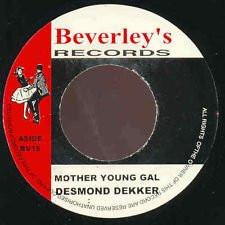Desmond Dekker - Mother Young Gal