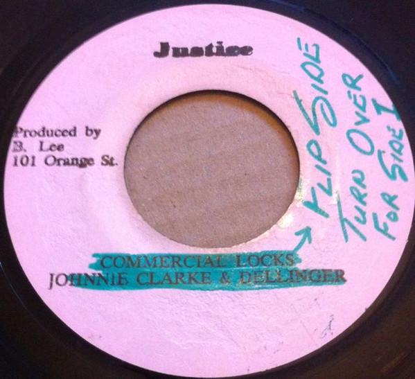 Dillinger, Johnny Clarke, Owen Gray - Commercial Locks / Cry Me A River Of Tears