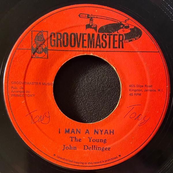 Dillinger, Zap Pow - I Man A Nyah / Nyah Dub