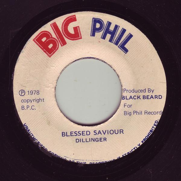 Dillinger - Blessed Saviour