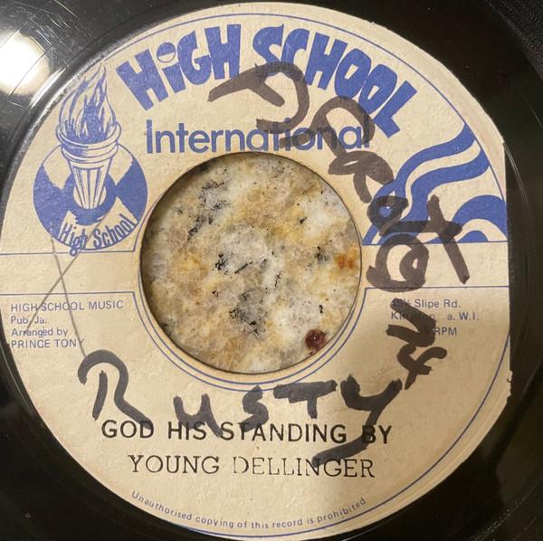 Dillinger - God His Standing  By / Stick The Beef