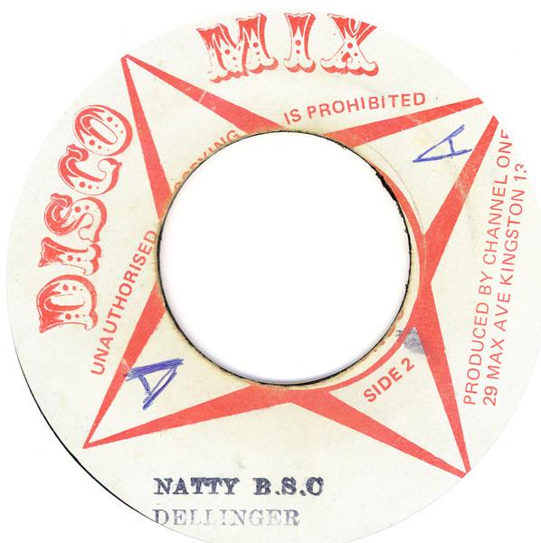 Dillinger - Natty B.S.C.