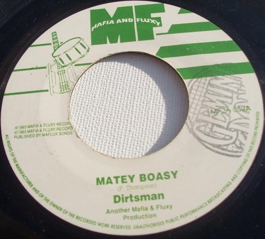 Dirtsman - Matey Boasy