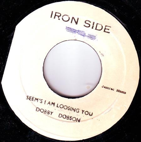 Dobby Dobson - Seem's I Am Loosing You