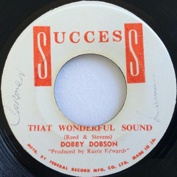 Dobby Dobson - That Wonderful Sound / I Wasn't Born Yesterday
