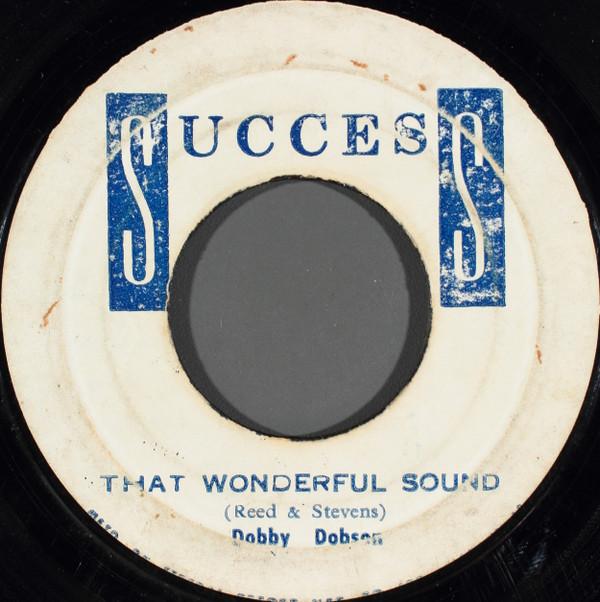 Dobby Dobson - That Wonderful Sound / I Wasn't Born Yesterday