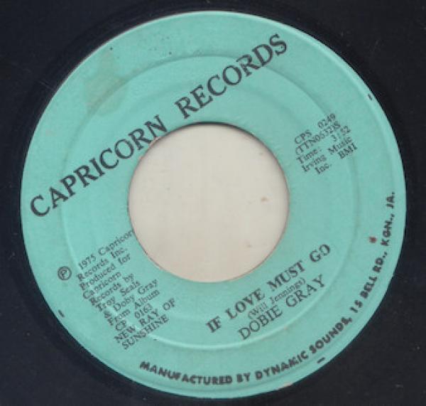 Dobie Gray - If Love Must Go