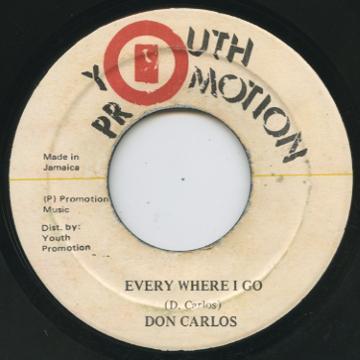 Don Carlos (2) - Every Where I Go