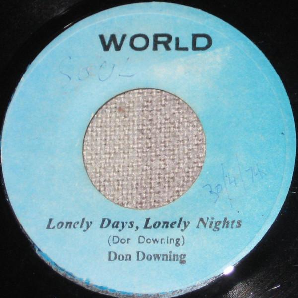 Don Downing - Lonely Days, Lonely Nights