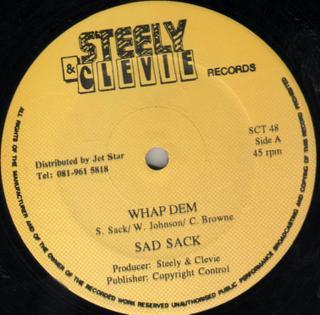 Don Yute, Sad Sack (2) - Whap Dem / Bad Men Fe Who