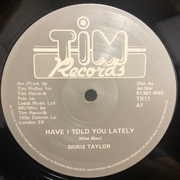 Doris Taylor - Have I Told You Lately