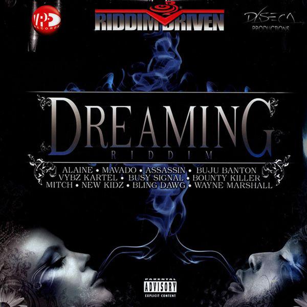 - Dreaming Riddim
