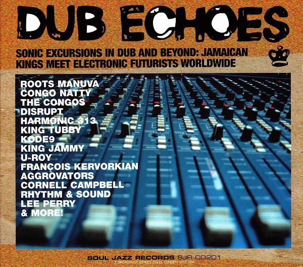  - Dub Echoes