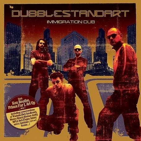 Dubblestandart - Immigration Dub