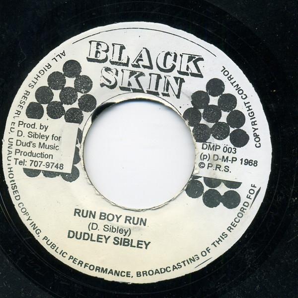 Dudley Sibley, Ranking Rocky - Run Boy Run / Love And Happiness